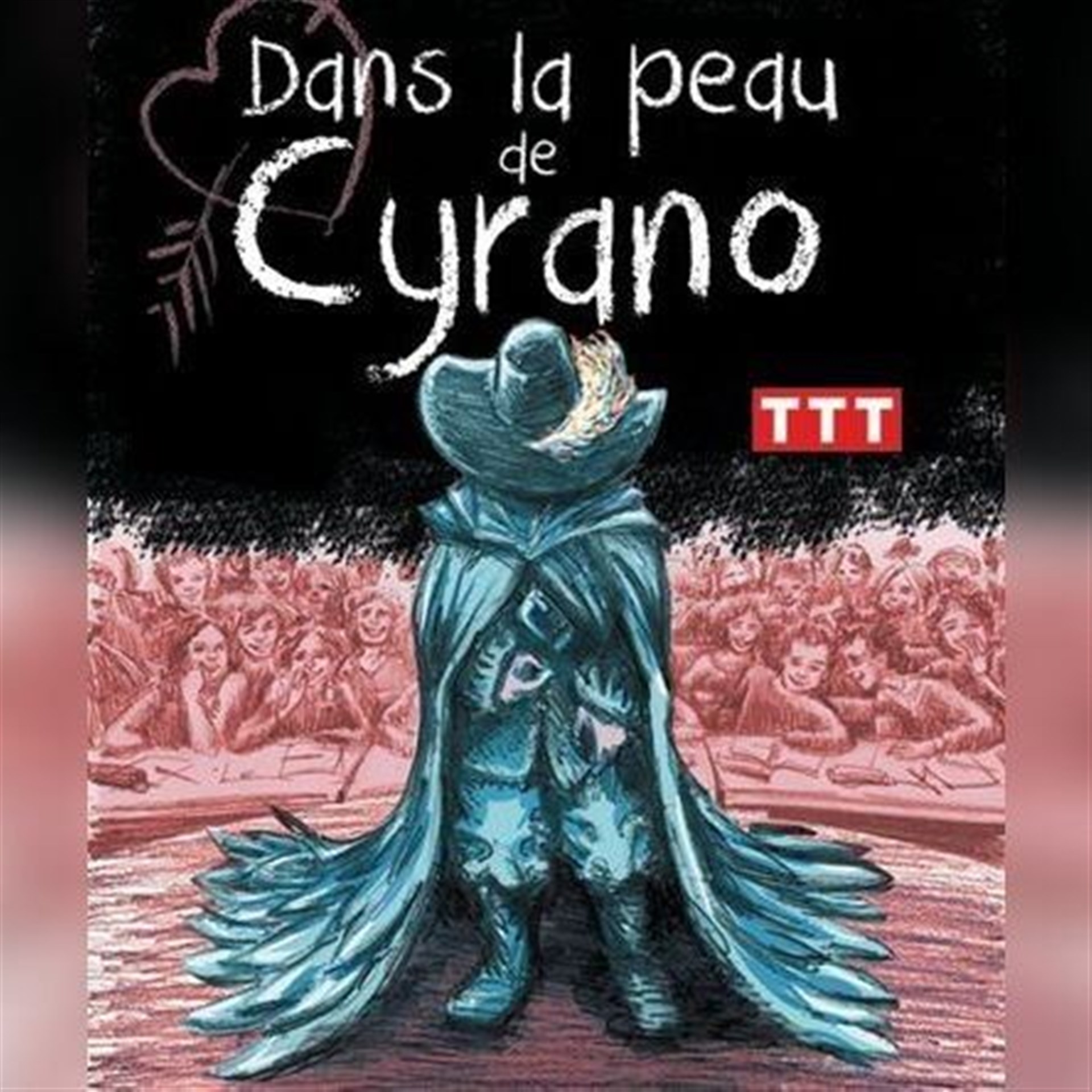 Dans la peau de Cyrano