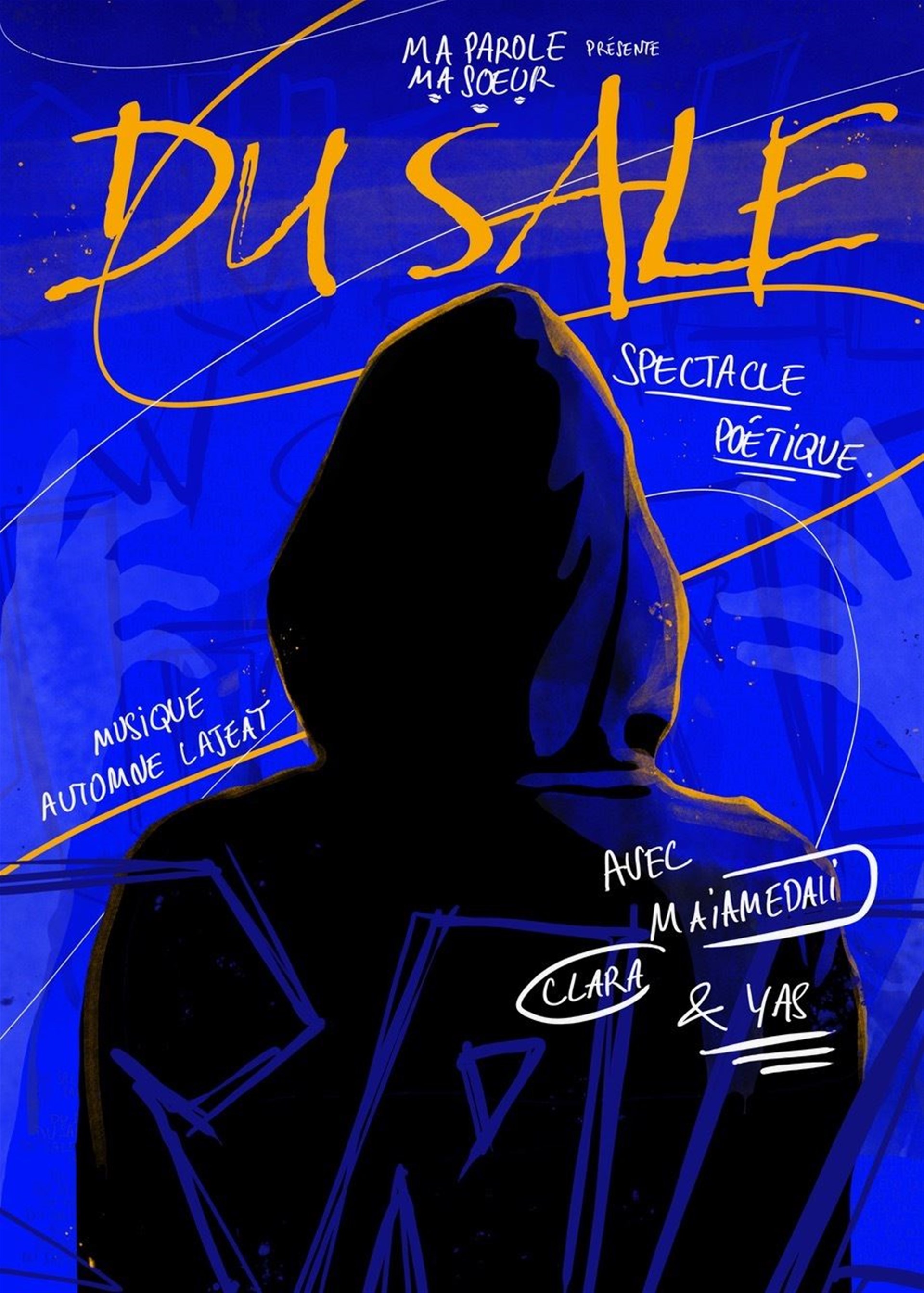 Ma parole ma soeur - Du sale