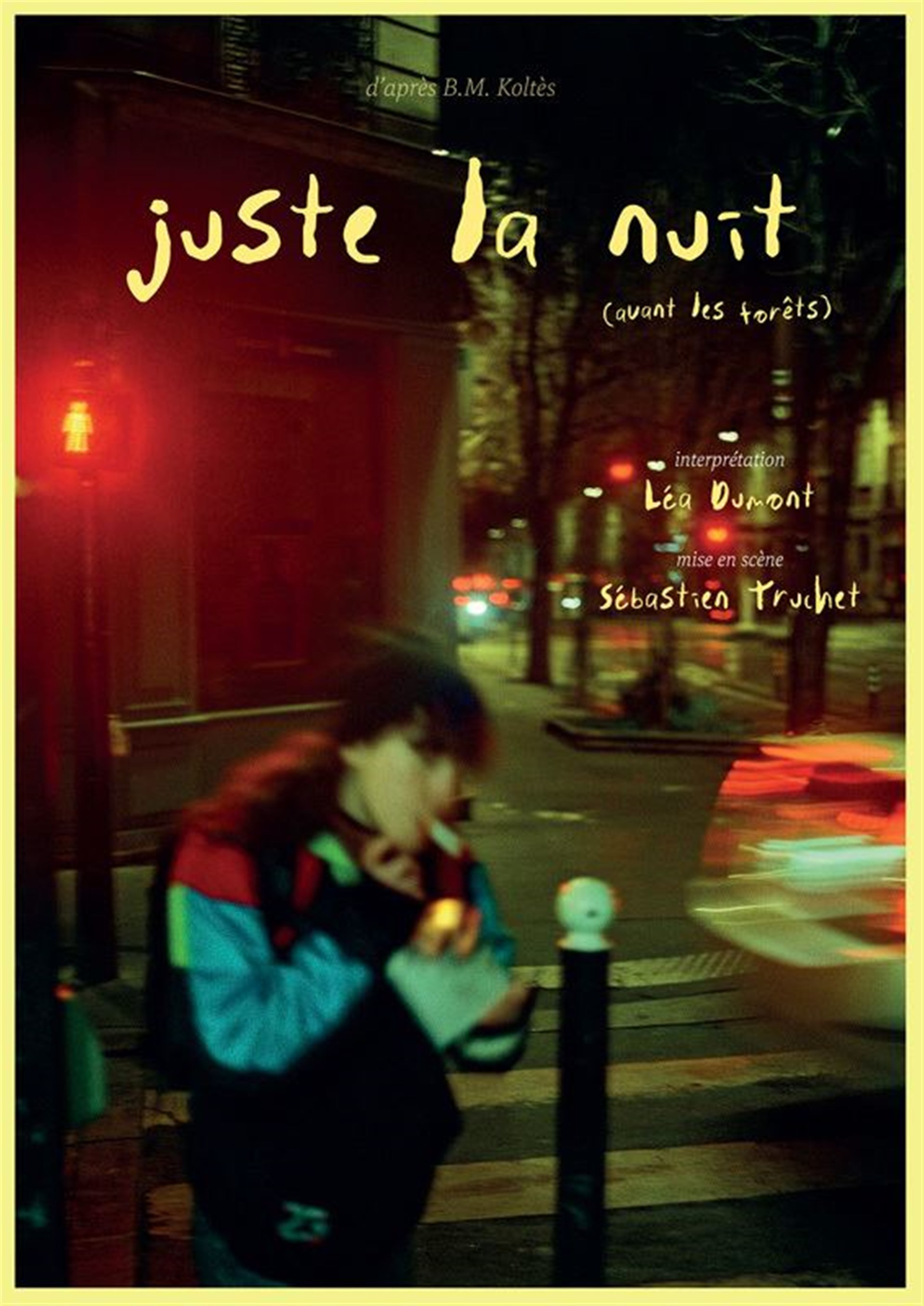 Juste la nuit