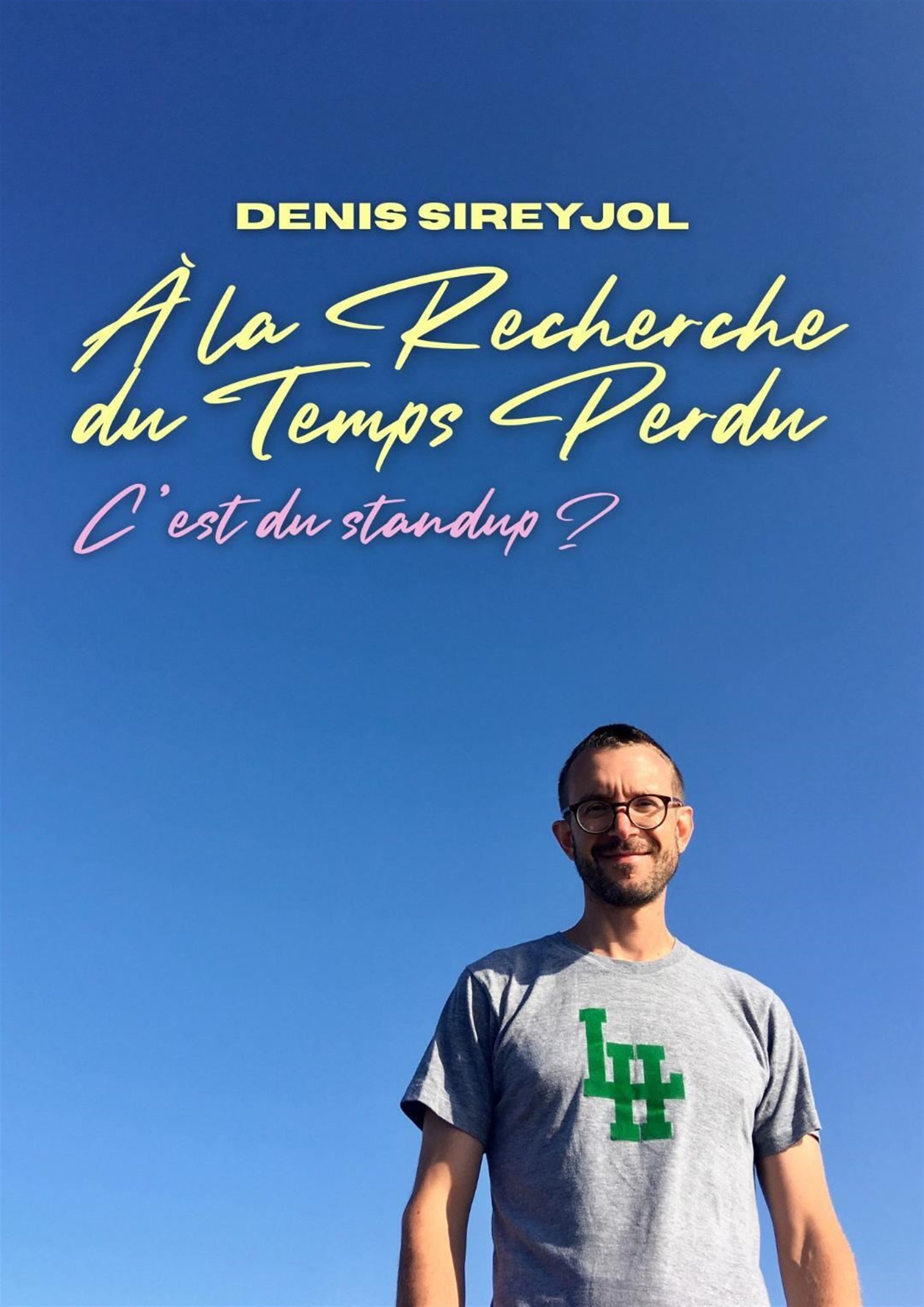 Denis Sireyjol dans À la recherche du temps perdu