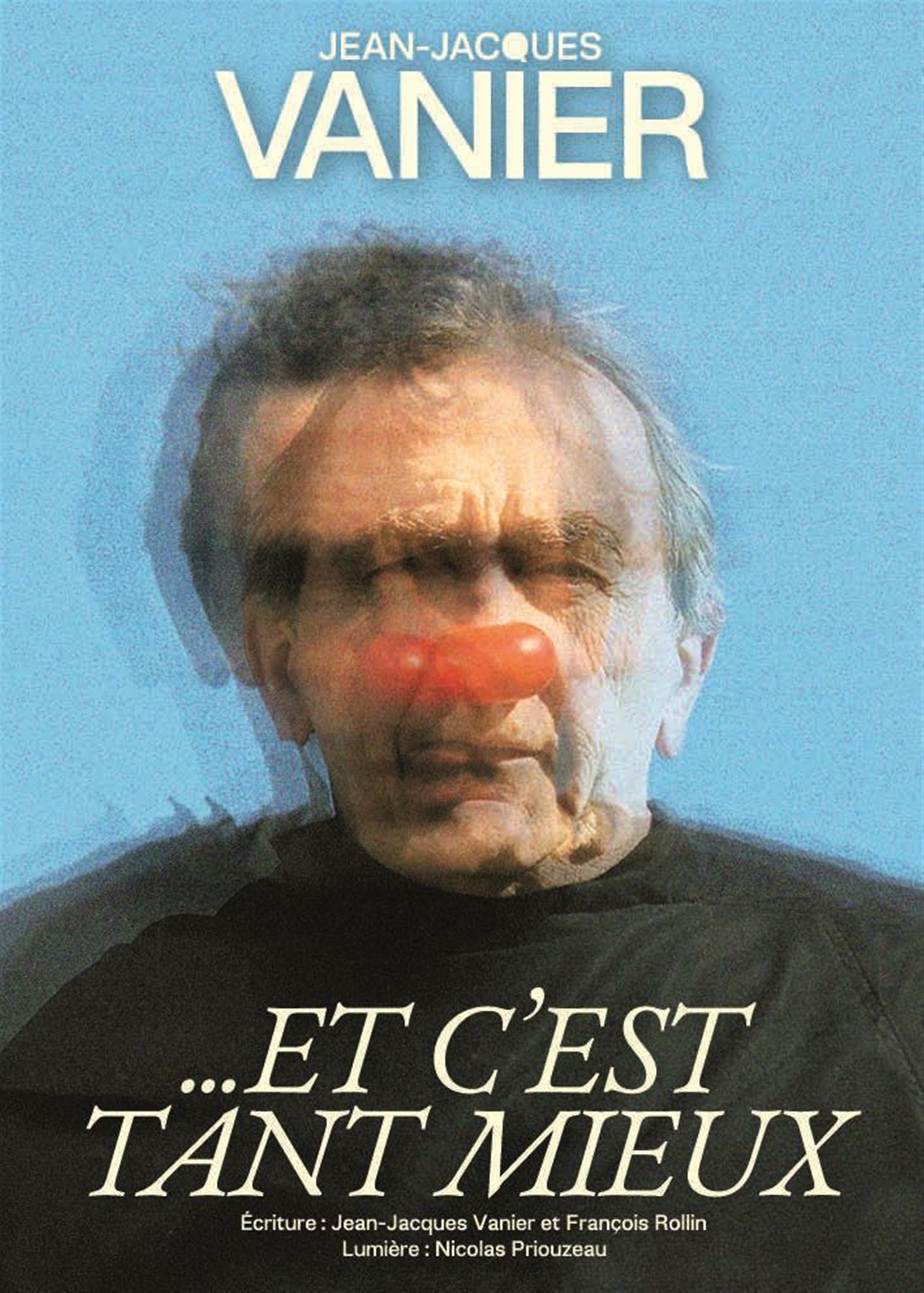 Jean-Jacques Vanier dans Et c'est tant mieux