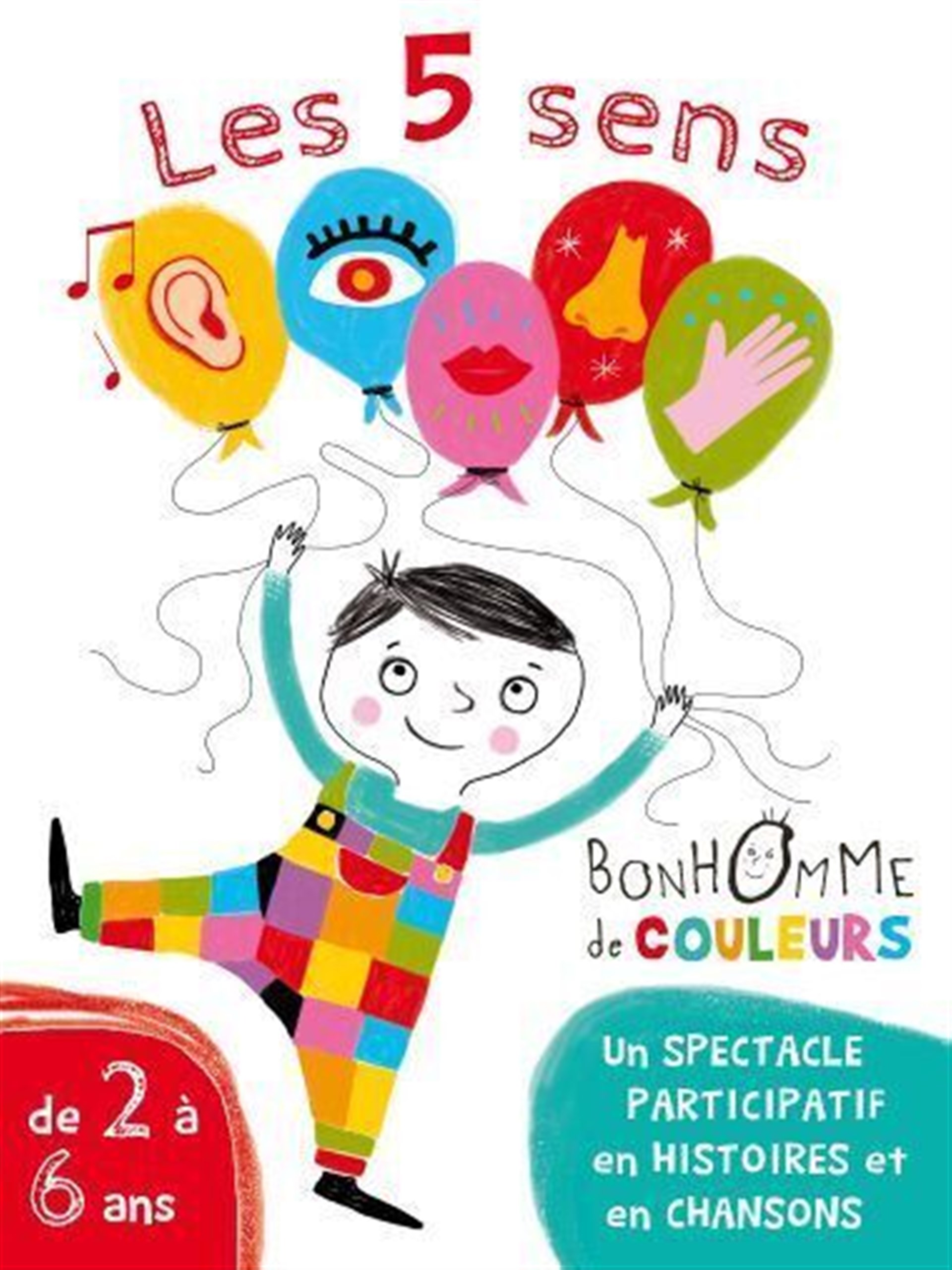 Les 5 sens de Bonhomme de couleurs