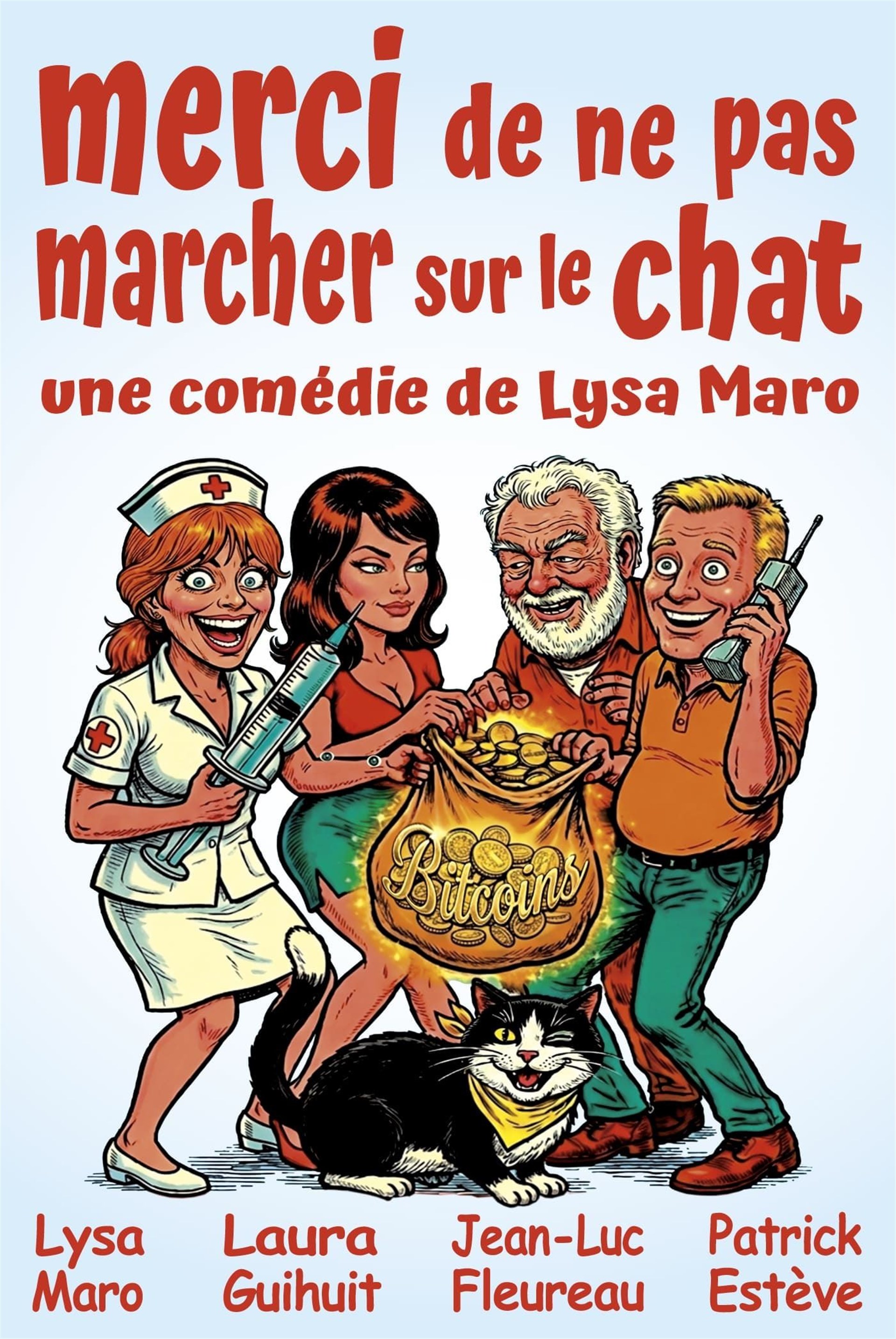 Merci de ne pas marcher sur le chat