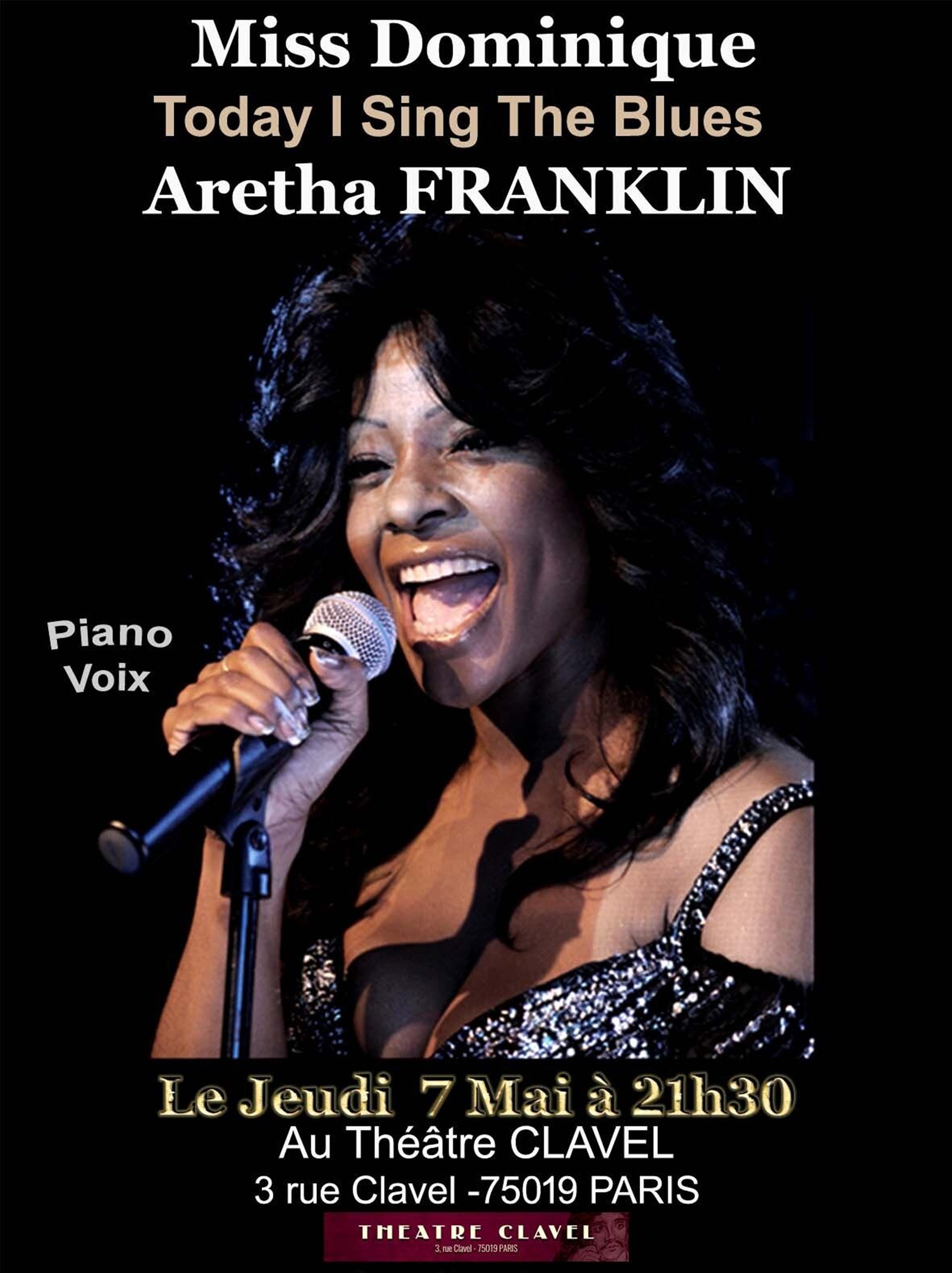 Miss Dominique : Tribute to the queen Aretha Franklin - Today I Sing the Blues