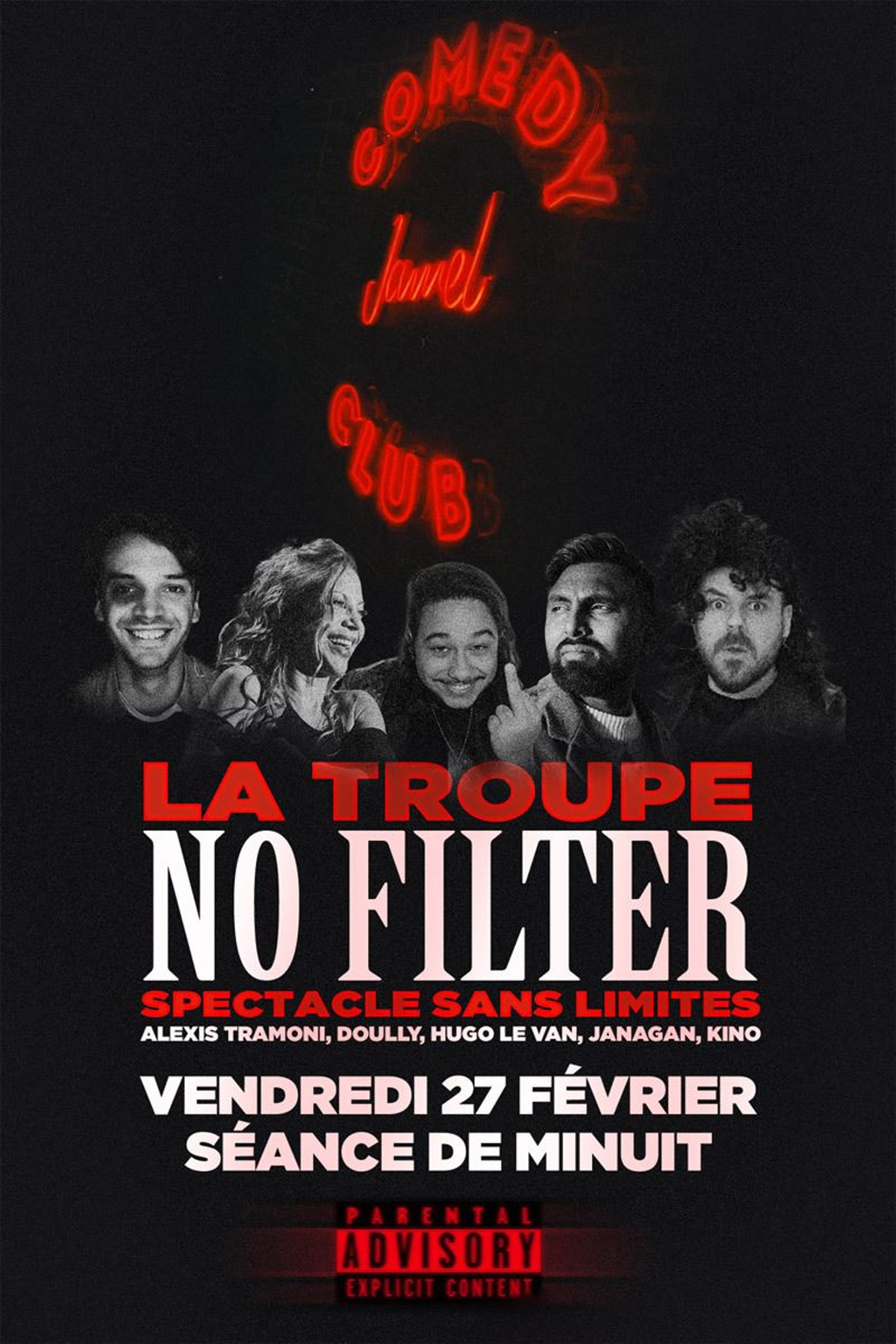 Jamel Comedy Club : La Troupe No Filter