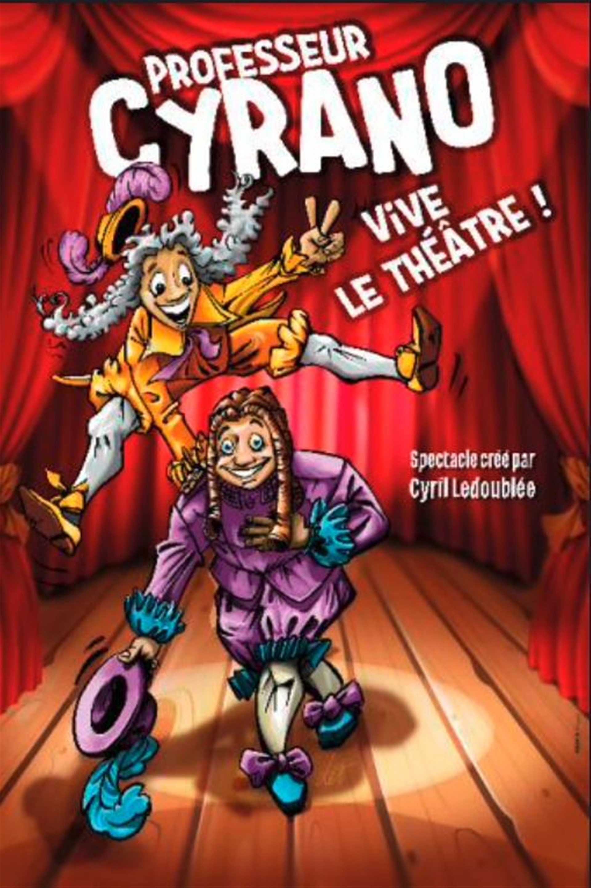 Professeur Cyrano - Vive le Théâtre