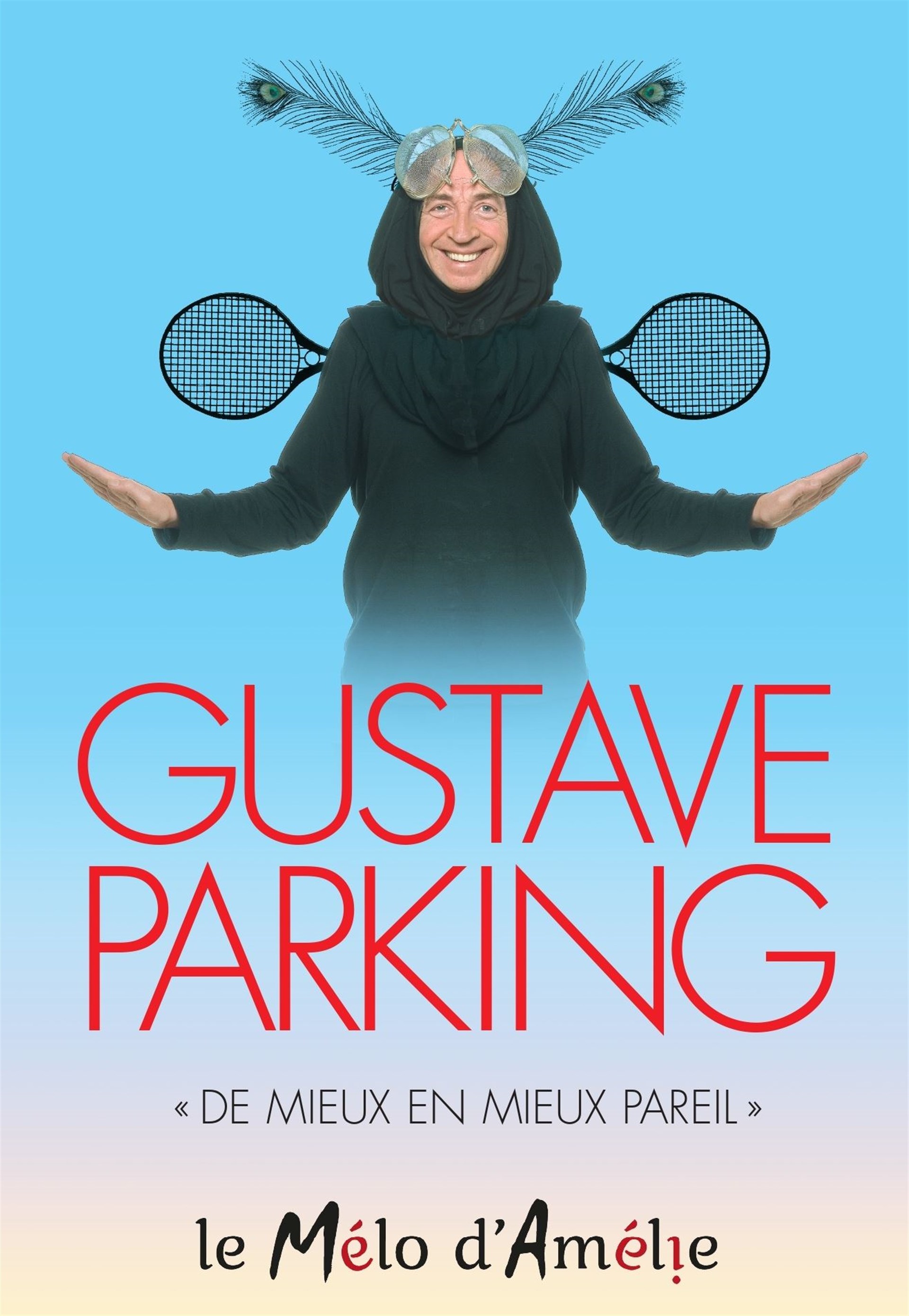 Gustave Parking dans De mieux en mieux pareil