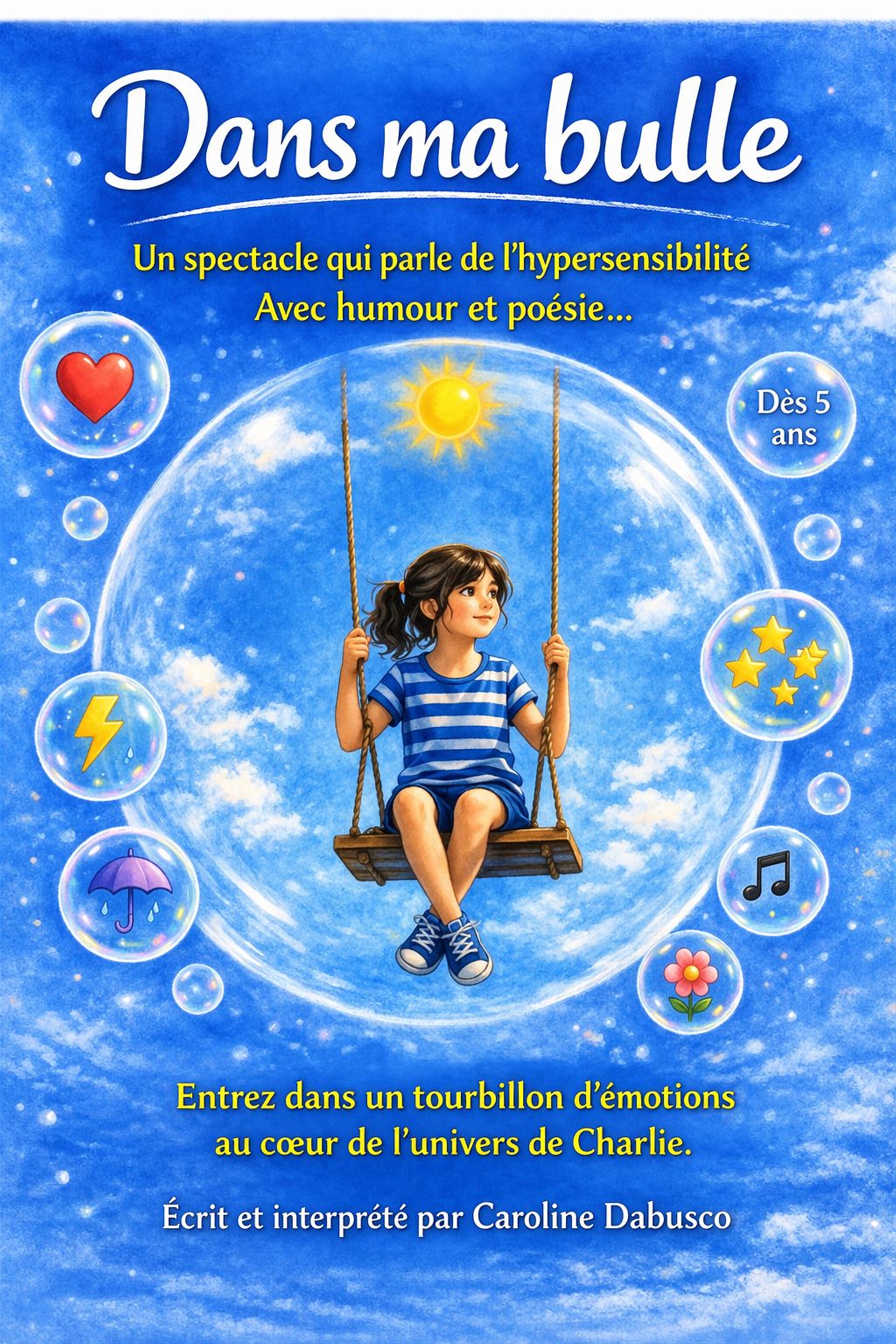 Dans ma bulle