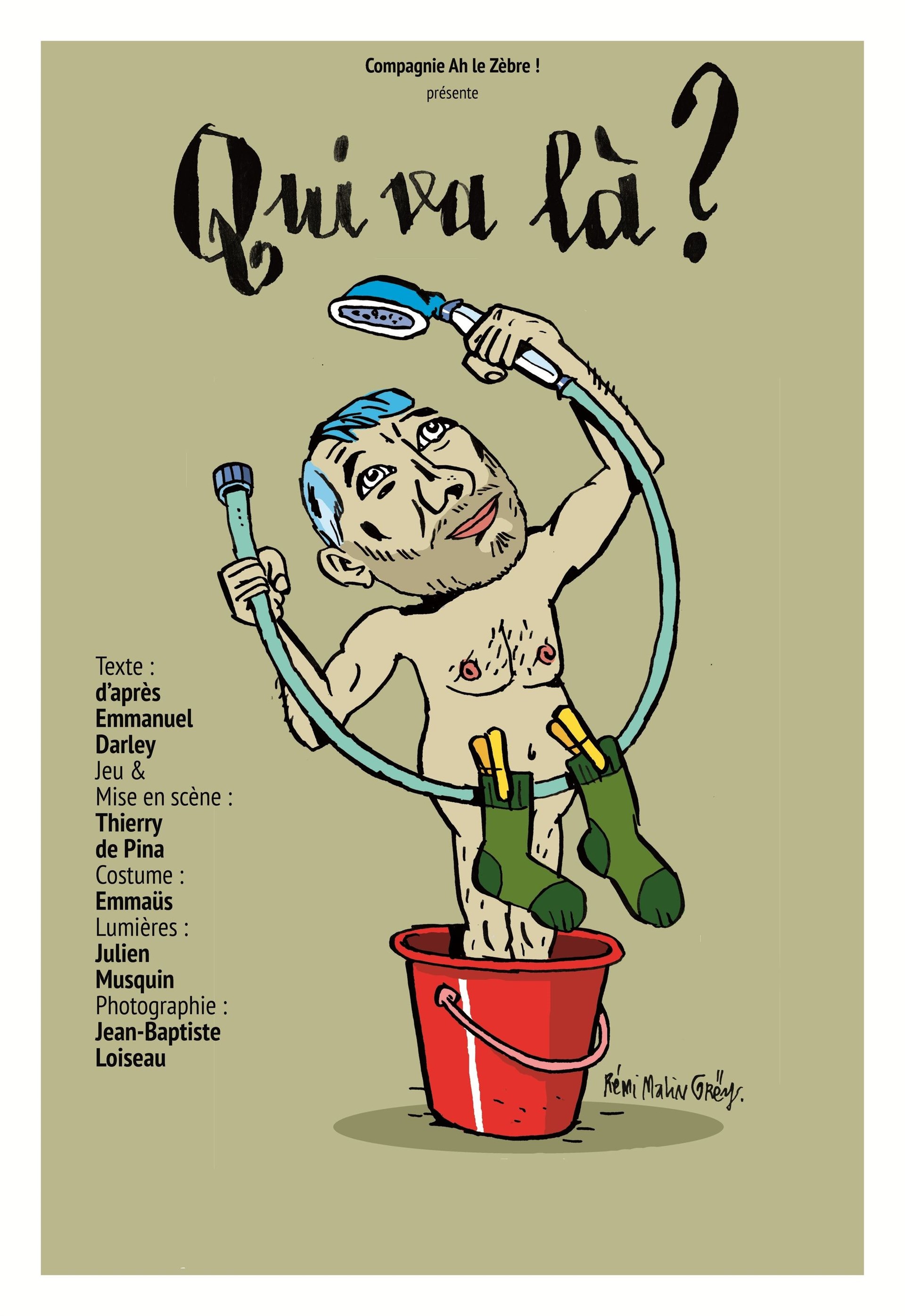 Qui va là ? Ou le lundi je mendie