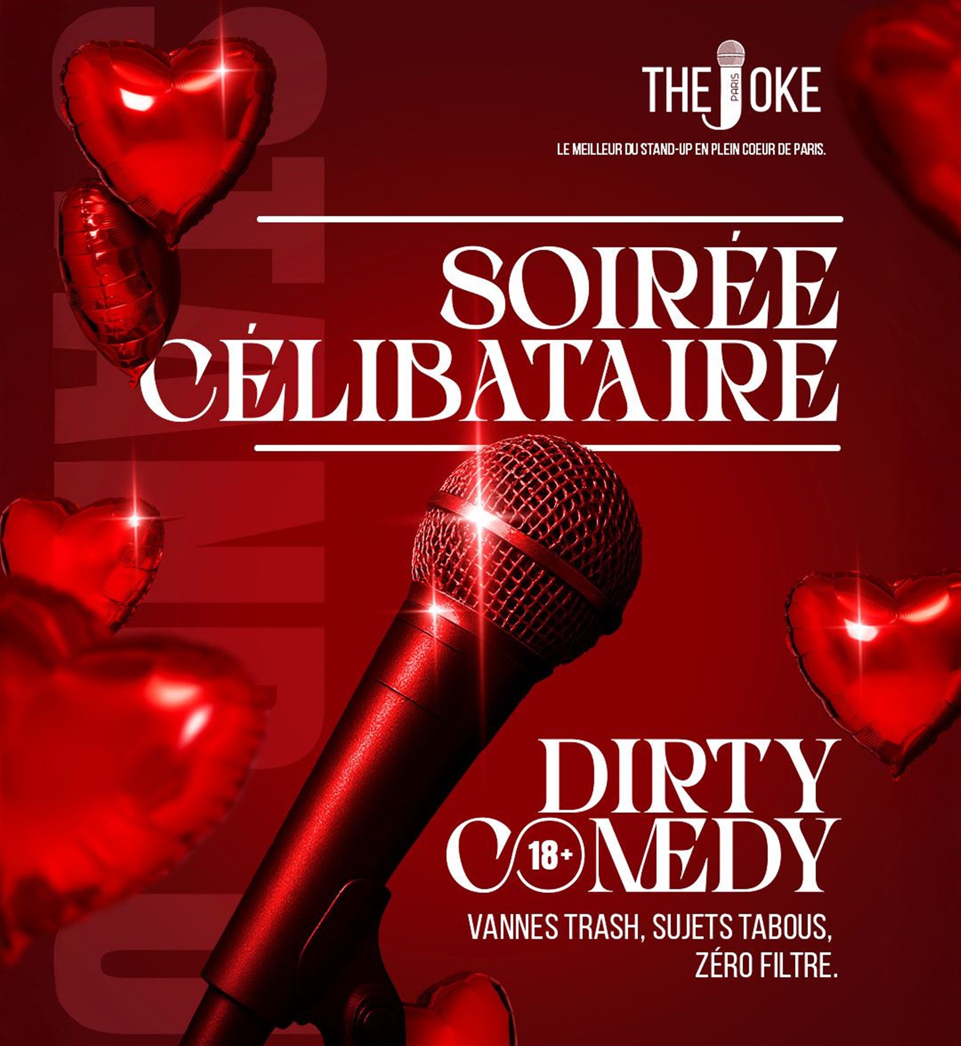 The Joke Comedy Club : Soirée Célibataire - Dirty Comedy