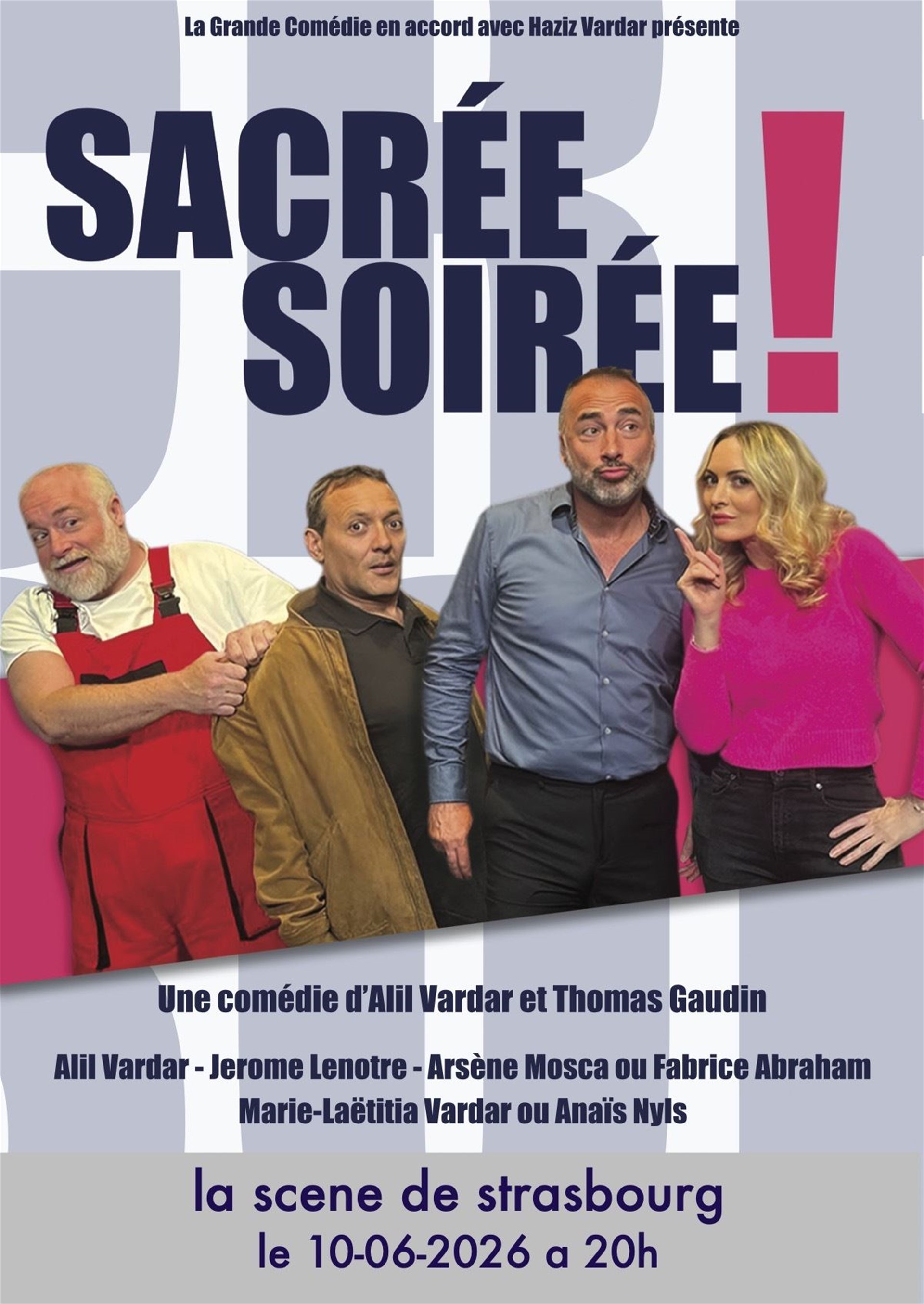 Sacrée Soirée !