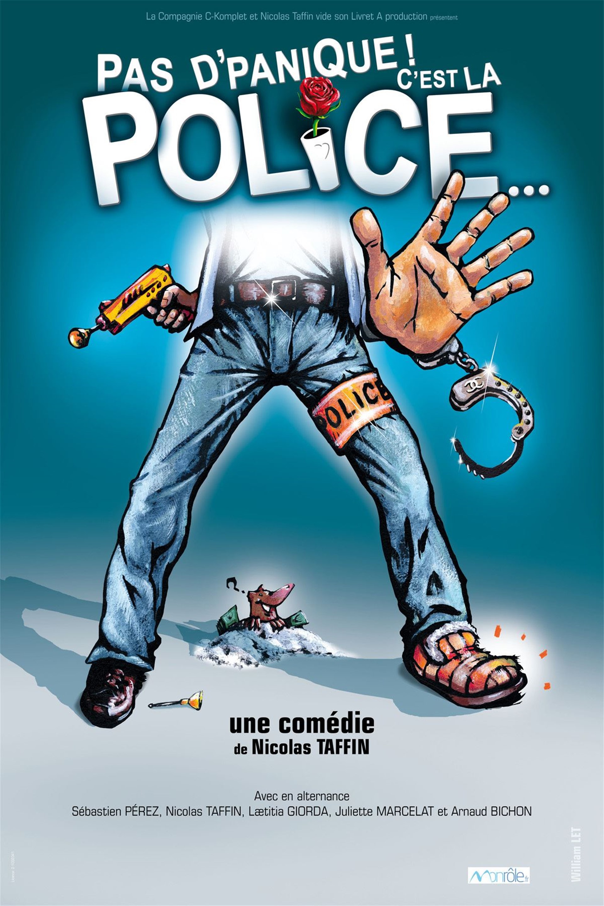 Pas d'panique ! C'est la police...