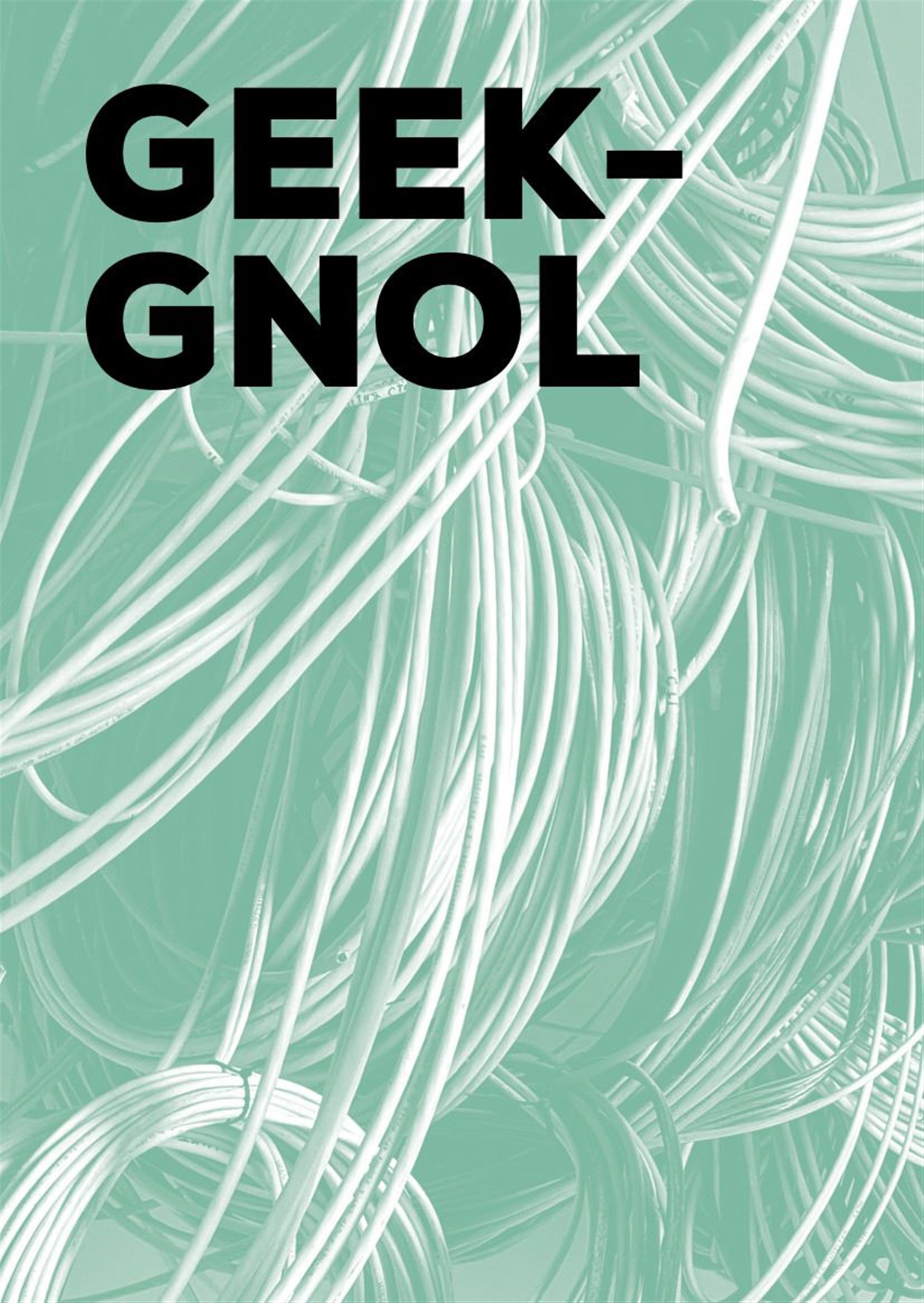 Geek'gnol