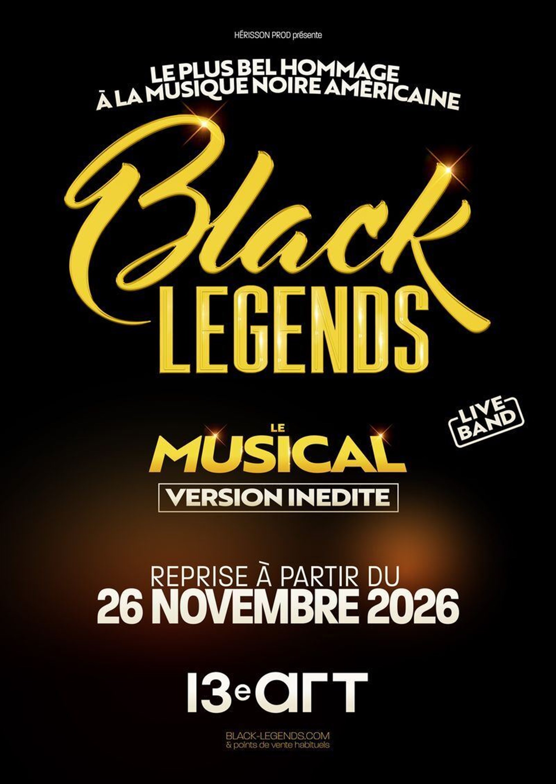 Black Legends, le musical