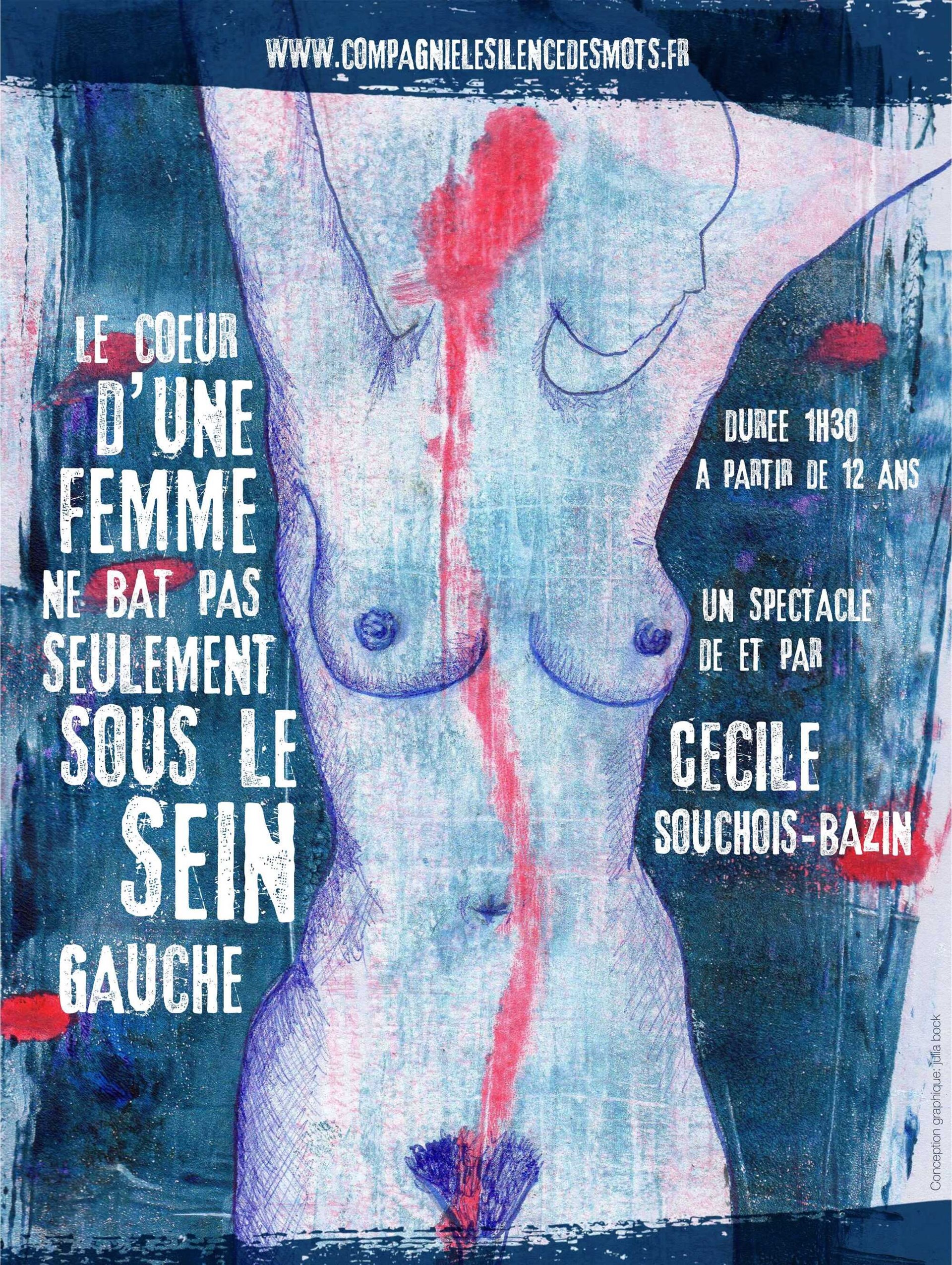 Le coeur d'une femme ne bat pas seulement sous le sein gauche