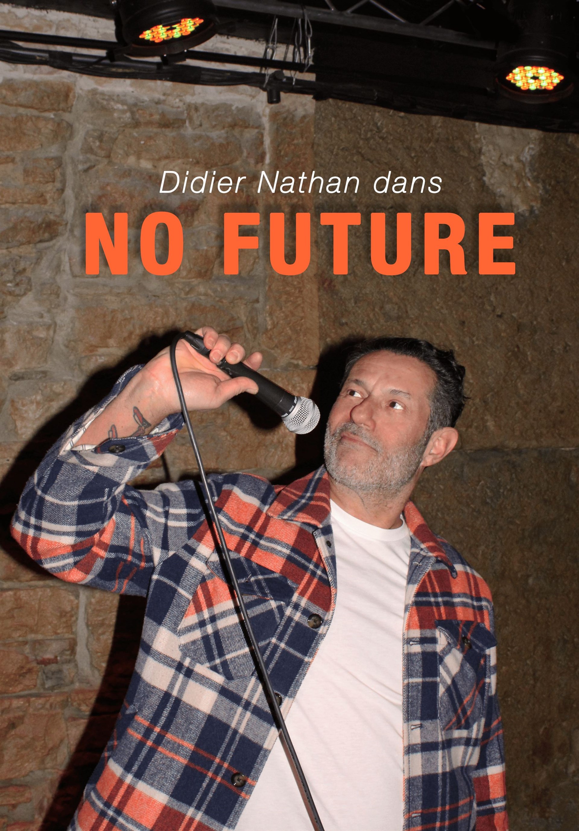 Didier Nathan dans No Future