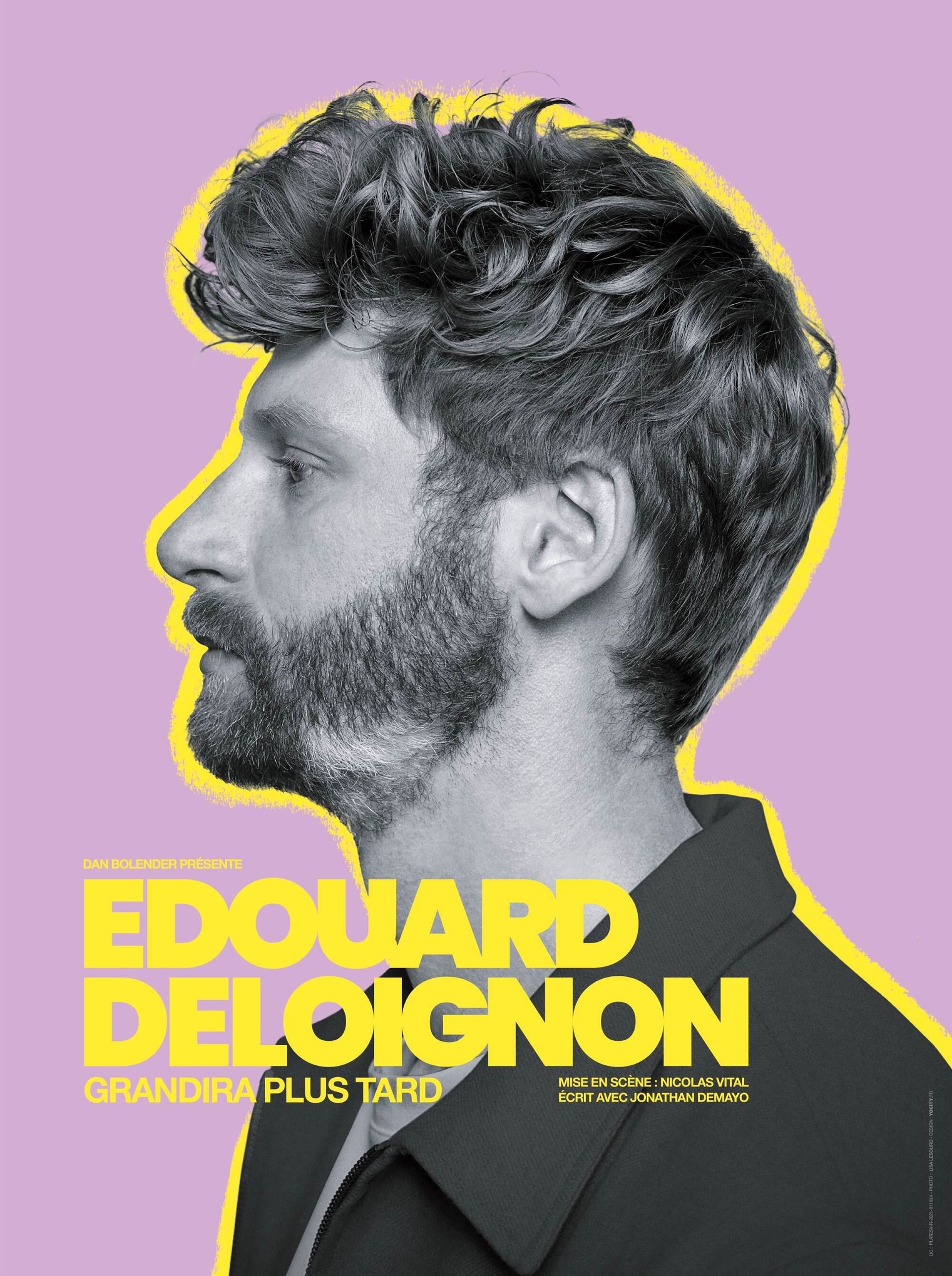 Edouard Deloignon grandira plus tard