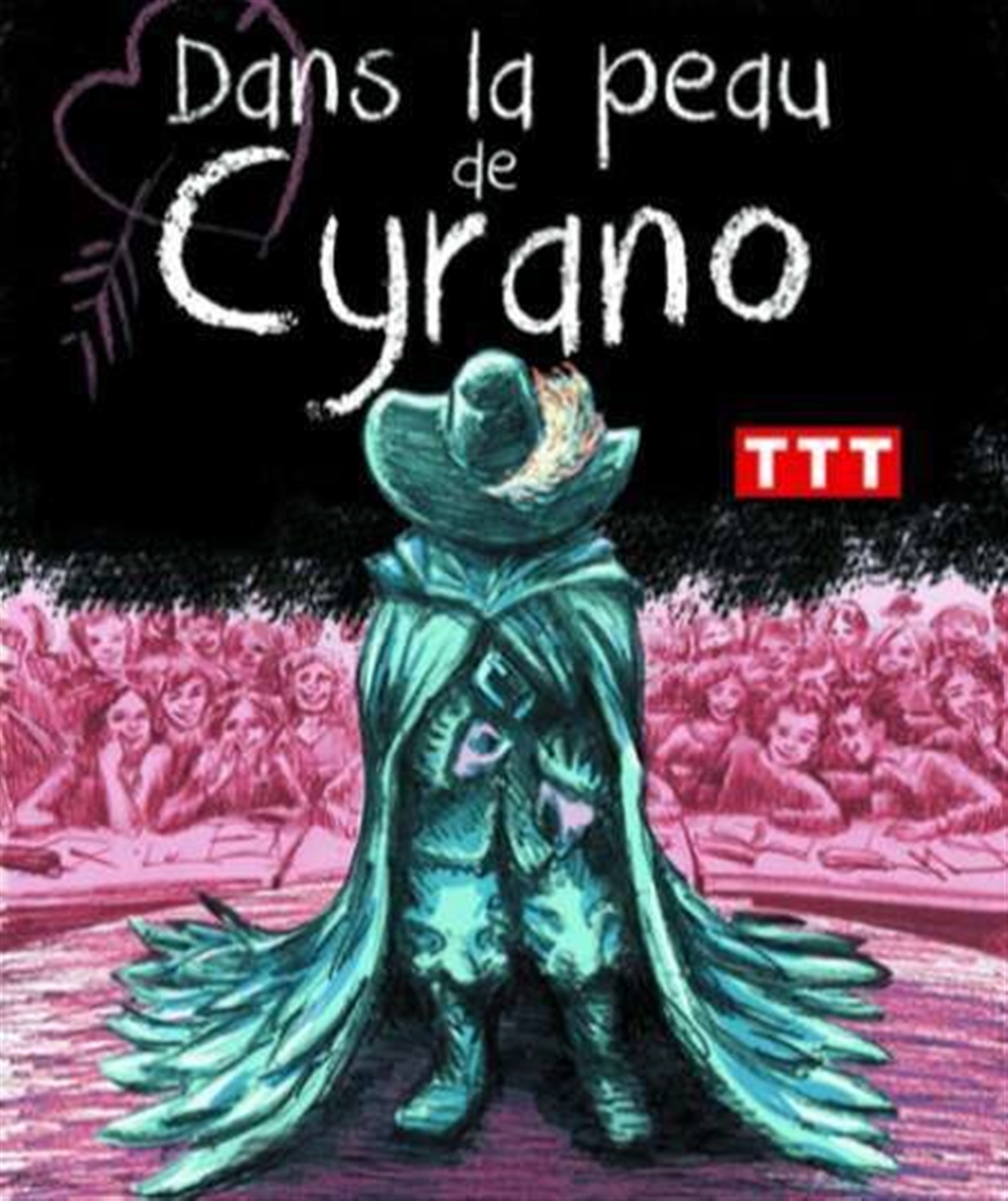 Dans la peau de Cyrano
