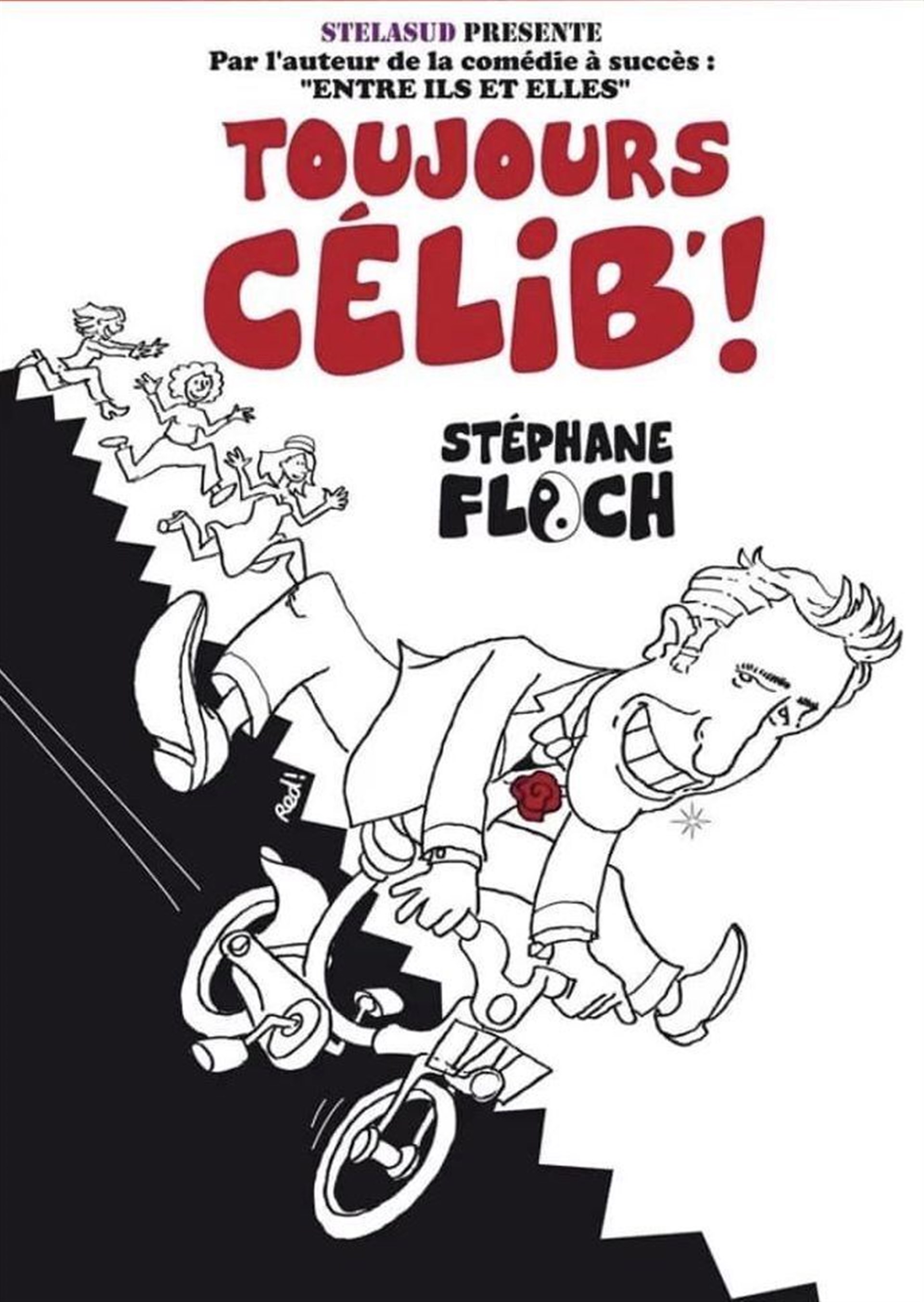 Stéphane Floch dans Toujours célib !