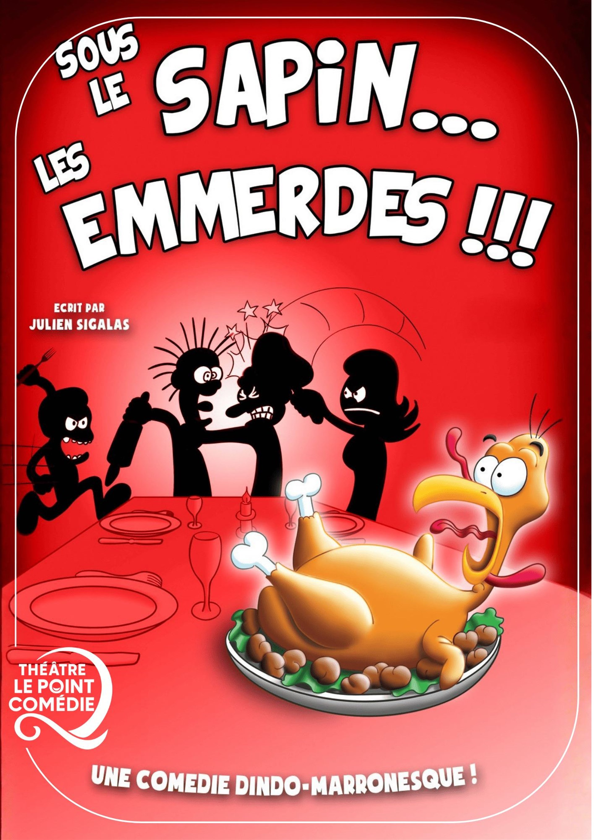 Sous le sapin... Les emmerdes !!!