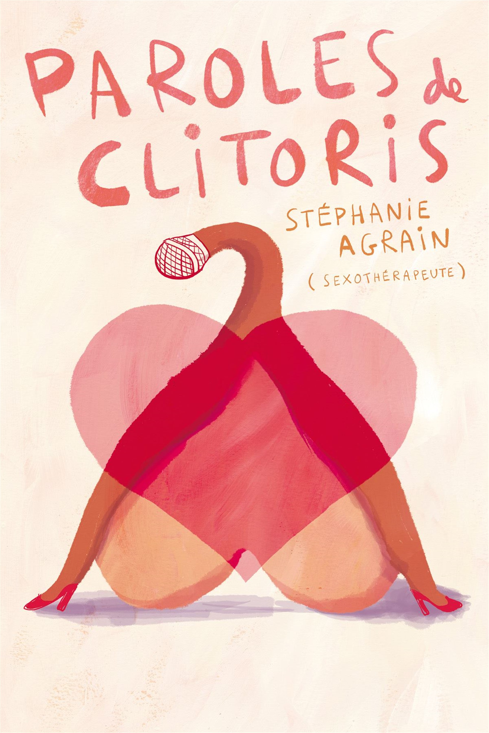 Stéphanie Agrain dans Paroles de Clitoris