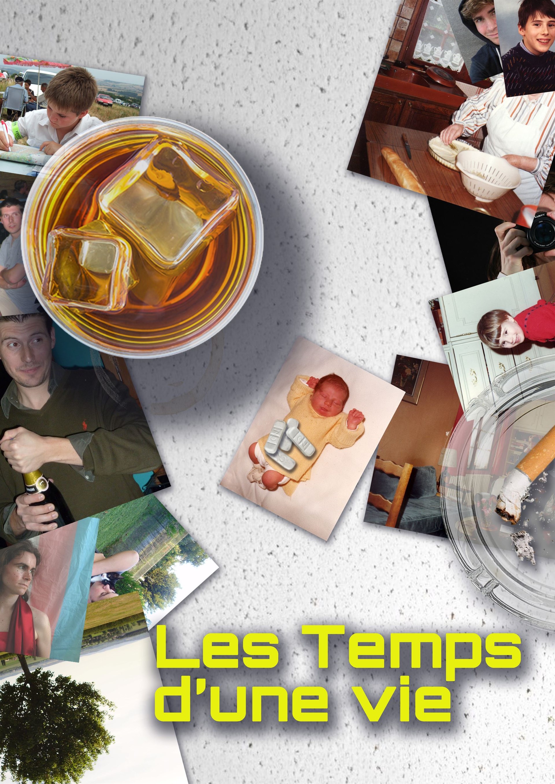 Les temps d'une vie