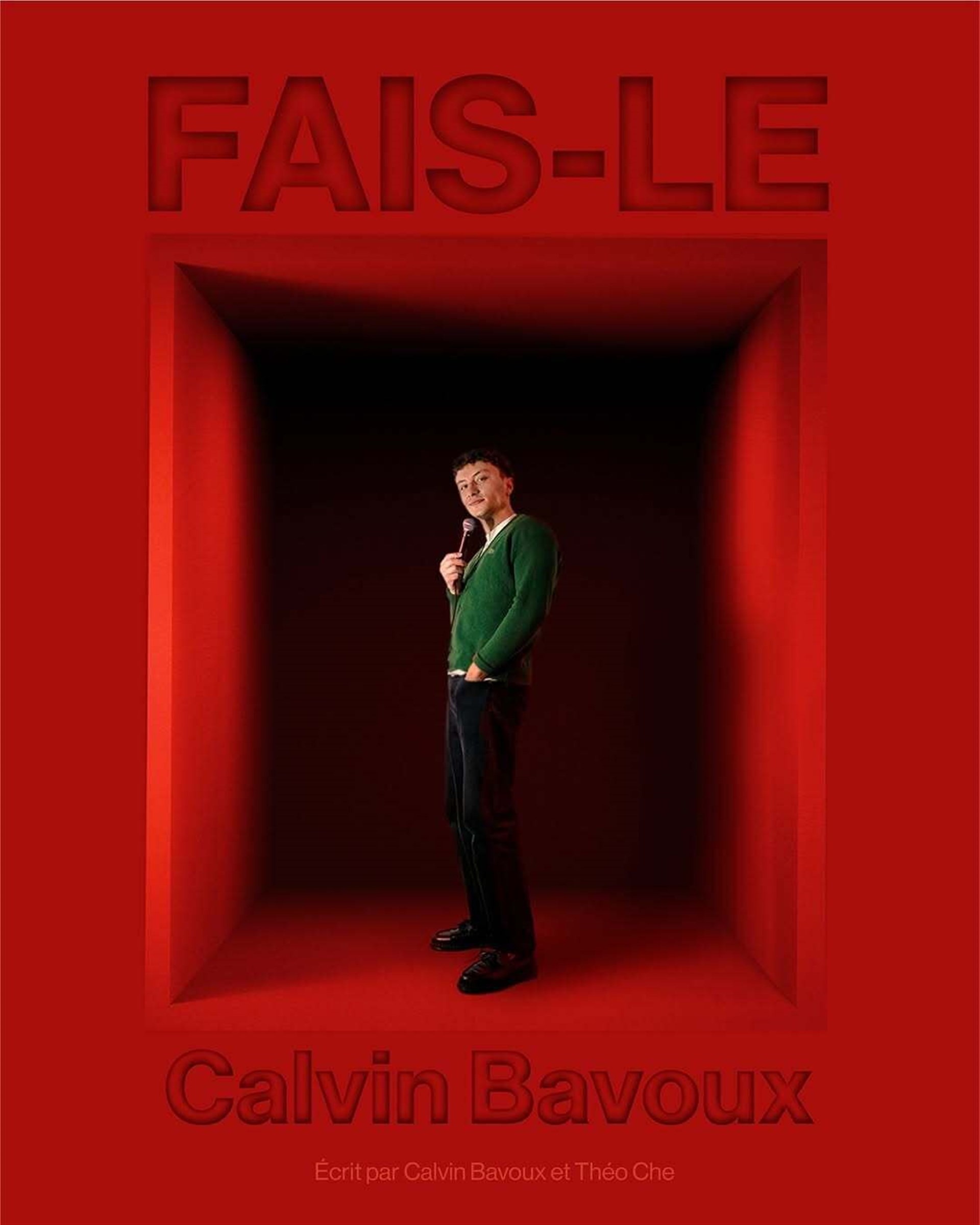 Calvin Bavoux dans Fais-le