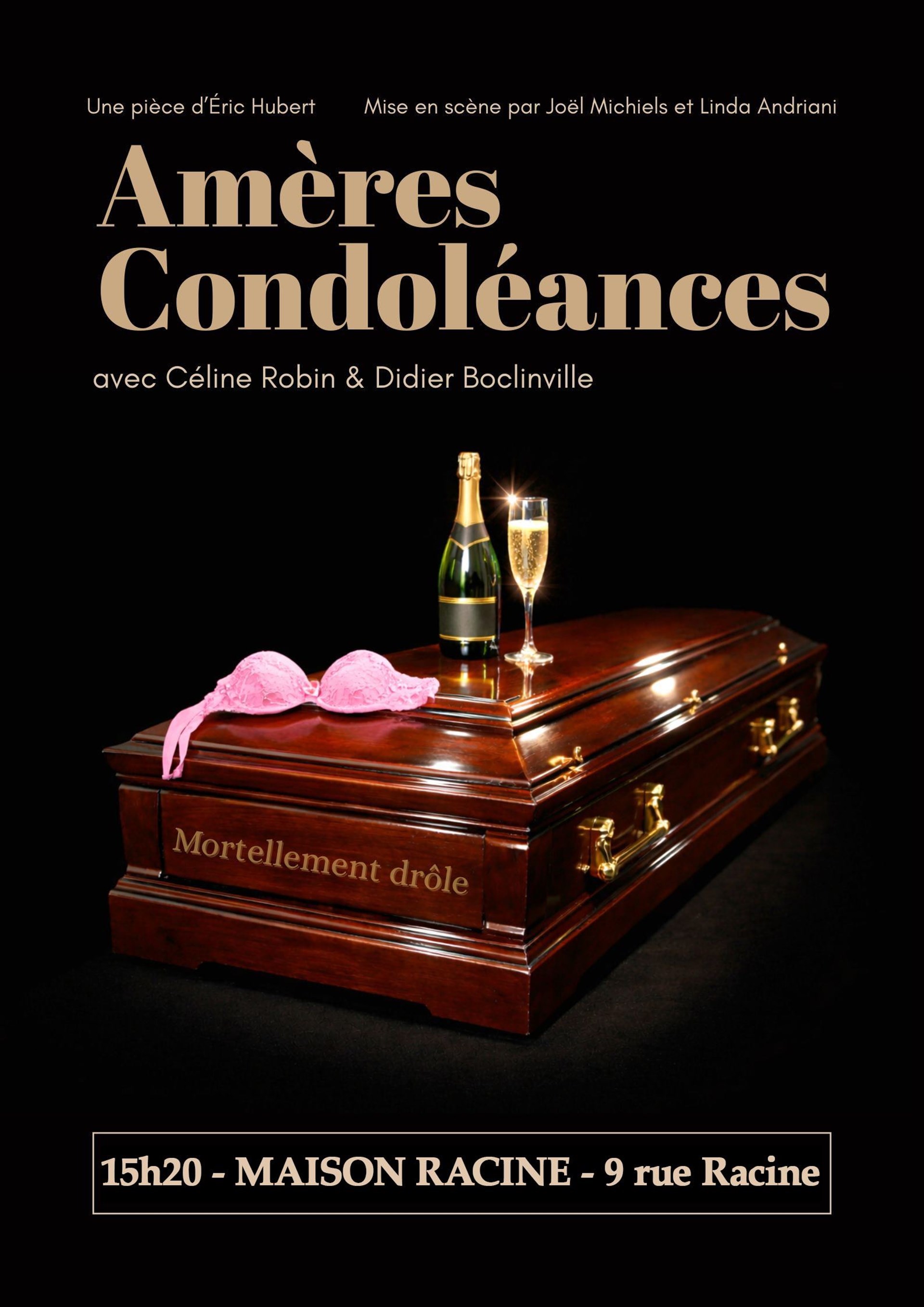Amères condoléances
