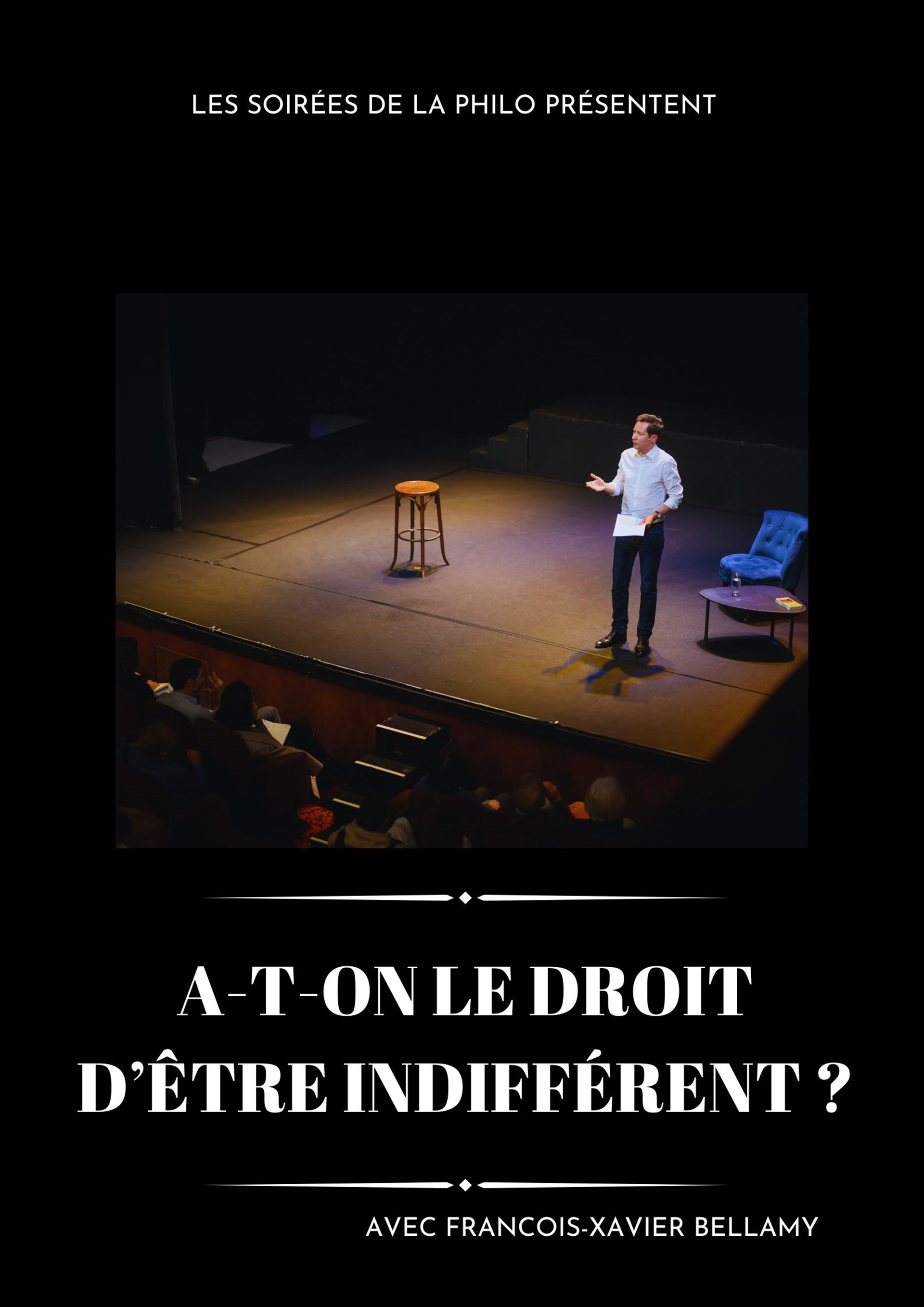 A-t-on le droit d'être indifférent ?   Les Soirées de la Philo