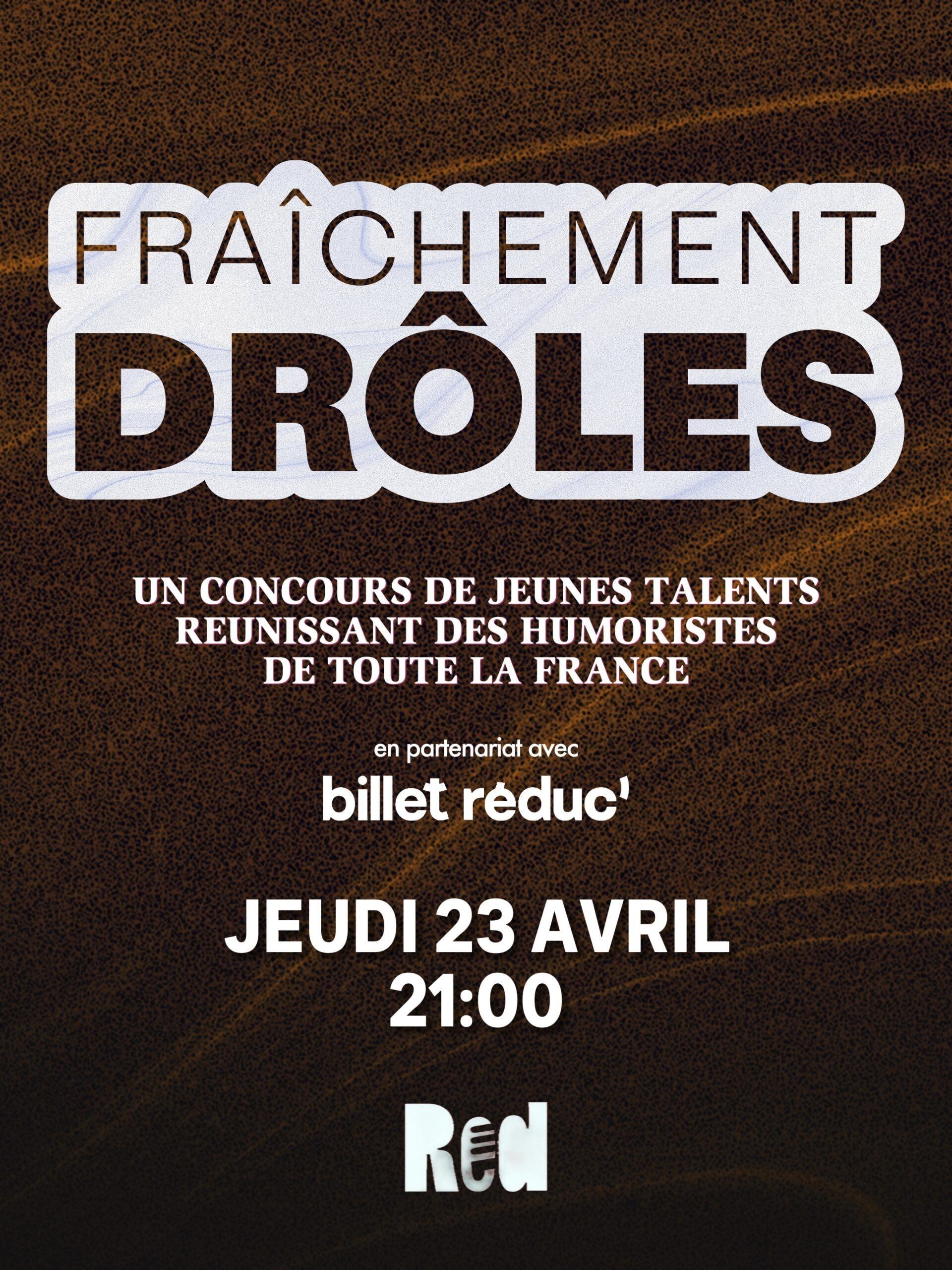 Demi-finale Fraîchement Drôle