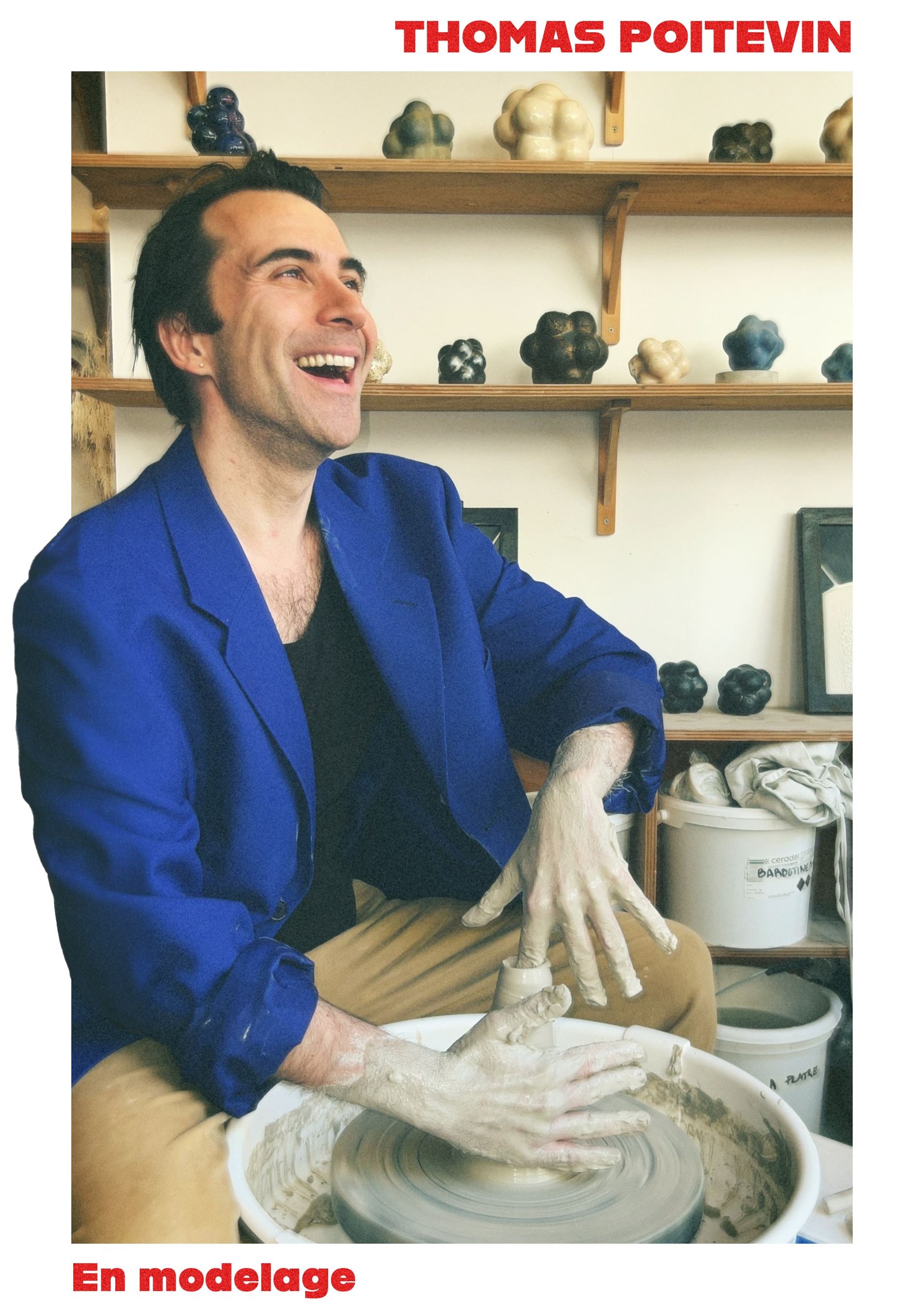 Thomas Poitevin dans En modelage