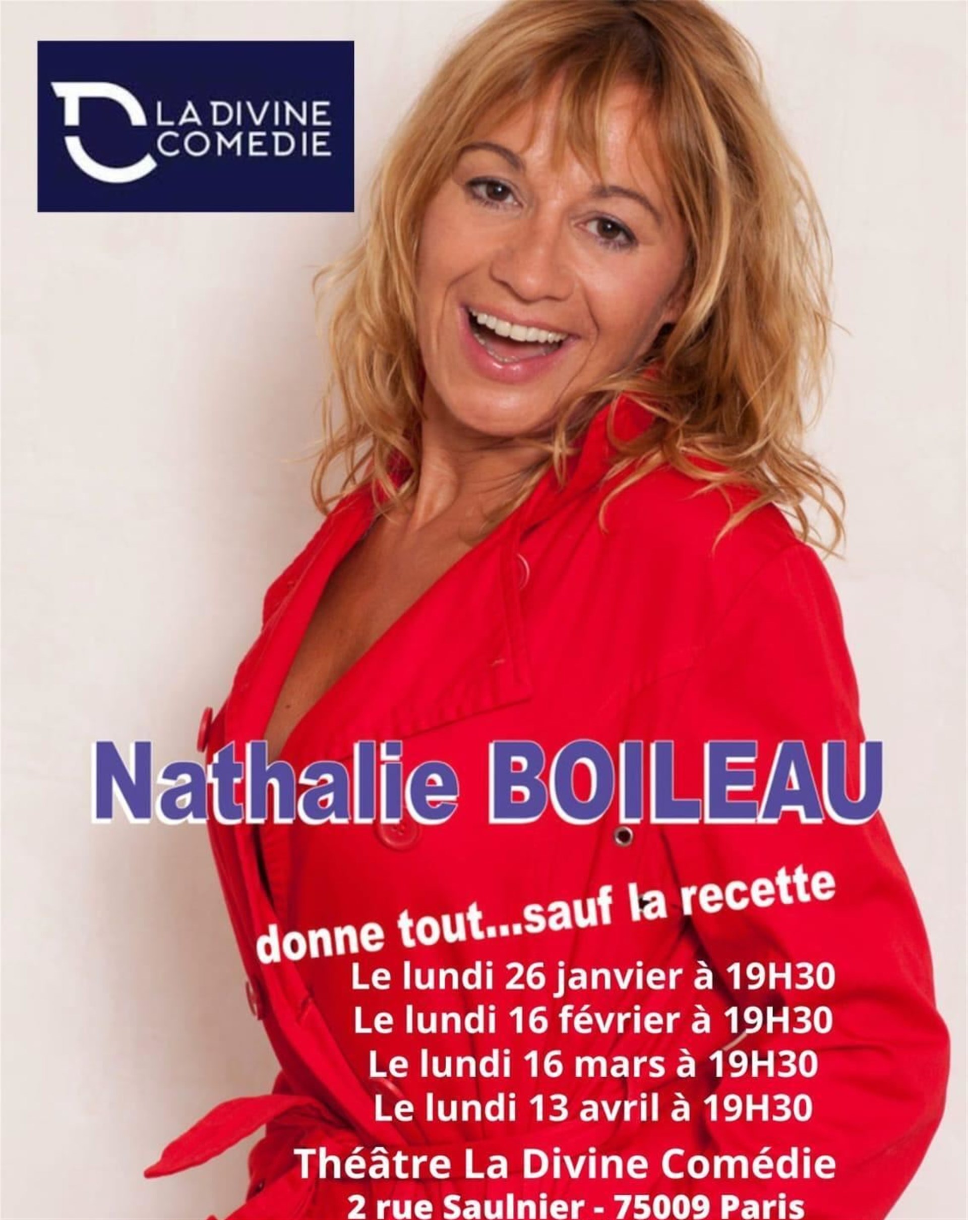 Nathalie Boileau donne tout... Sauf la recette