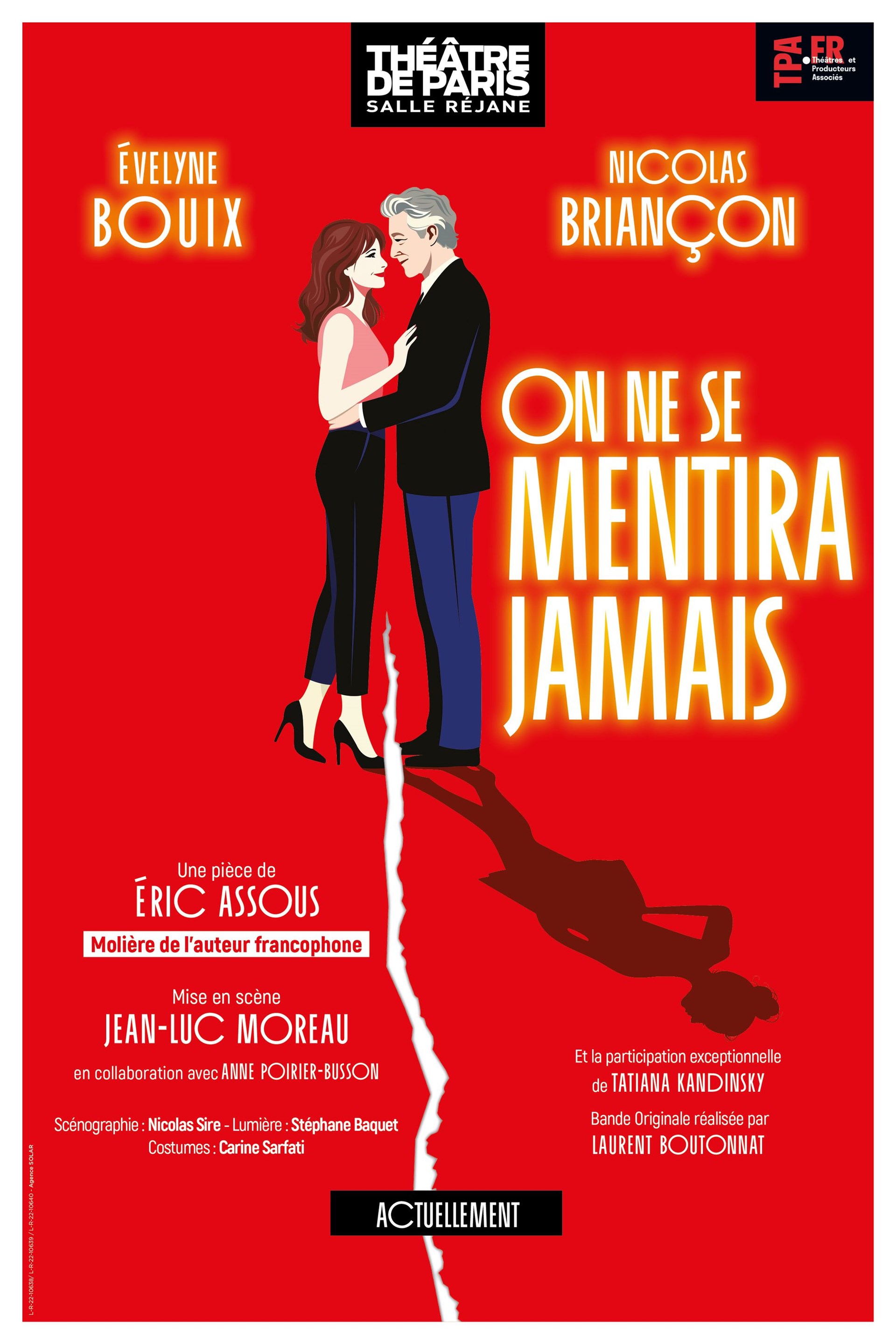 On ne se mentira jamais