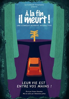 Event A la fin il meurt ! Cover Image