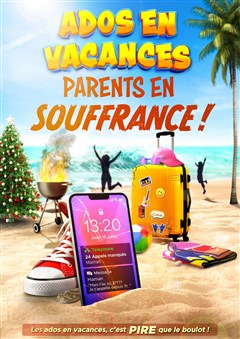Event Ados en vacances, parents en souffrance ! Cover Image