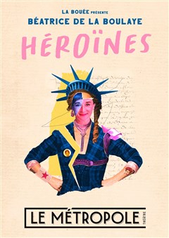 Event Béatrice de la Boulaye dans Héroïnes Cover Image