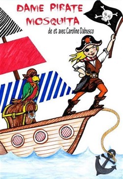 Affiche de Dame Pirate Mosquita