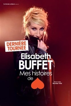 Affiche de Elisabeth Buffet dans Mes histoires de coeur