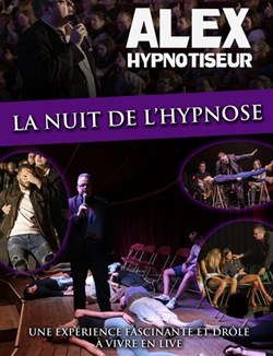 Affiche de Alex dans La nuit de l'hypnose