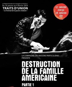 Affiche de Destruction de la famille américaine (partie 1)