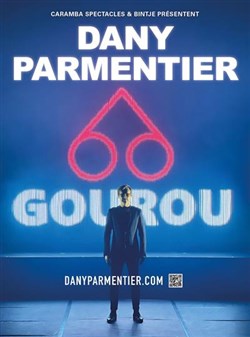 Affiche de Dany Parmentier dans Gourou