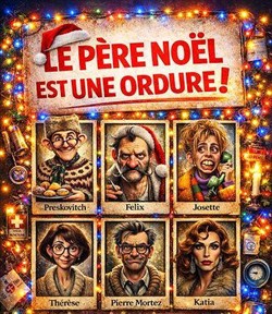Affiche de Le Père Noël est une ordure