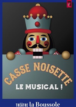 Affiche de Casse Noisette : Le musical