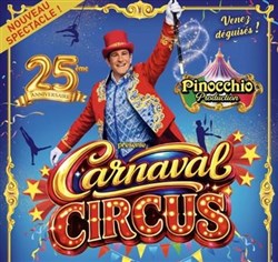 Affiche de Pinocchio Production présente Carnaval Circus