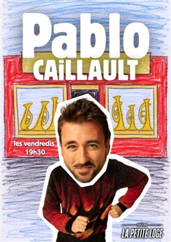 Affiche de Pablo Caillault