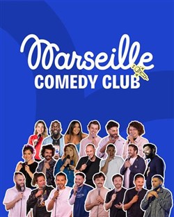 Affiche de Marseille Comedy Club | Les vendredis