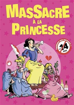 Affiche de Massacre à la Princesse