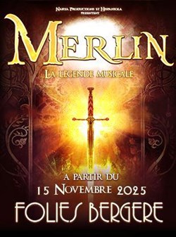 Affiche de Merlin, La légende musicale
