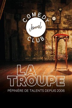 Affiche de La troupe du Jamel Comedy Club