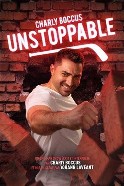 Affiche de Charly Boccus dans Unstoppable